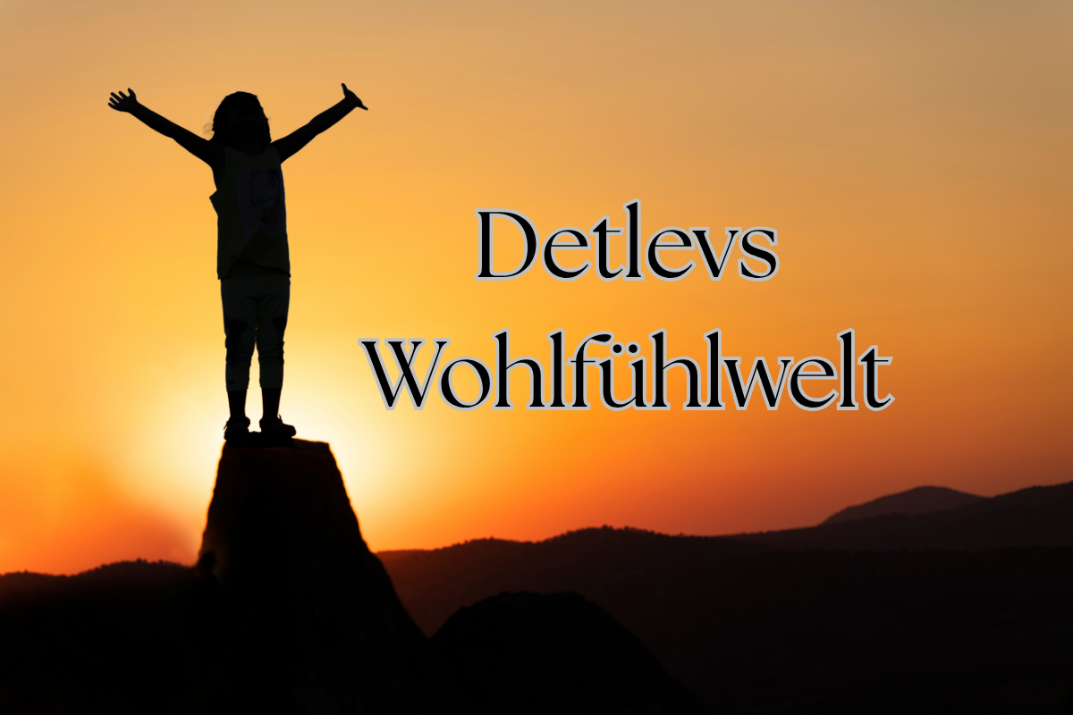 Herzlich willkommen in Detlevs Wohlfühlwelt! ☀️✨