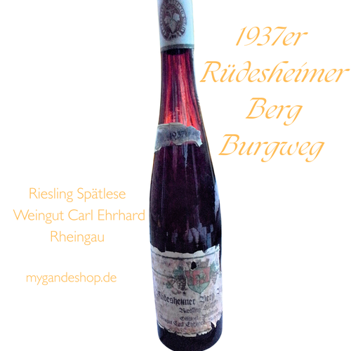 1937 Rüdesheimer Berg Burgweg Riesling Spätlese Weingut Carl Ehrhard