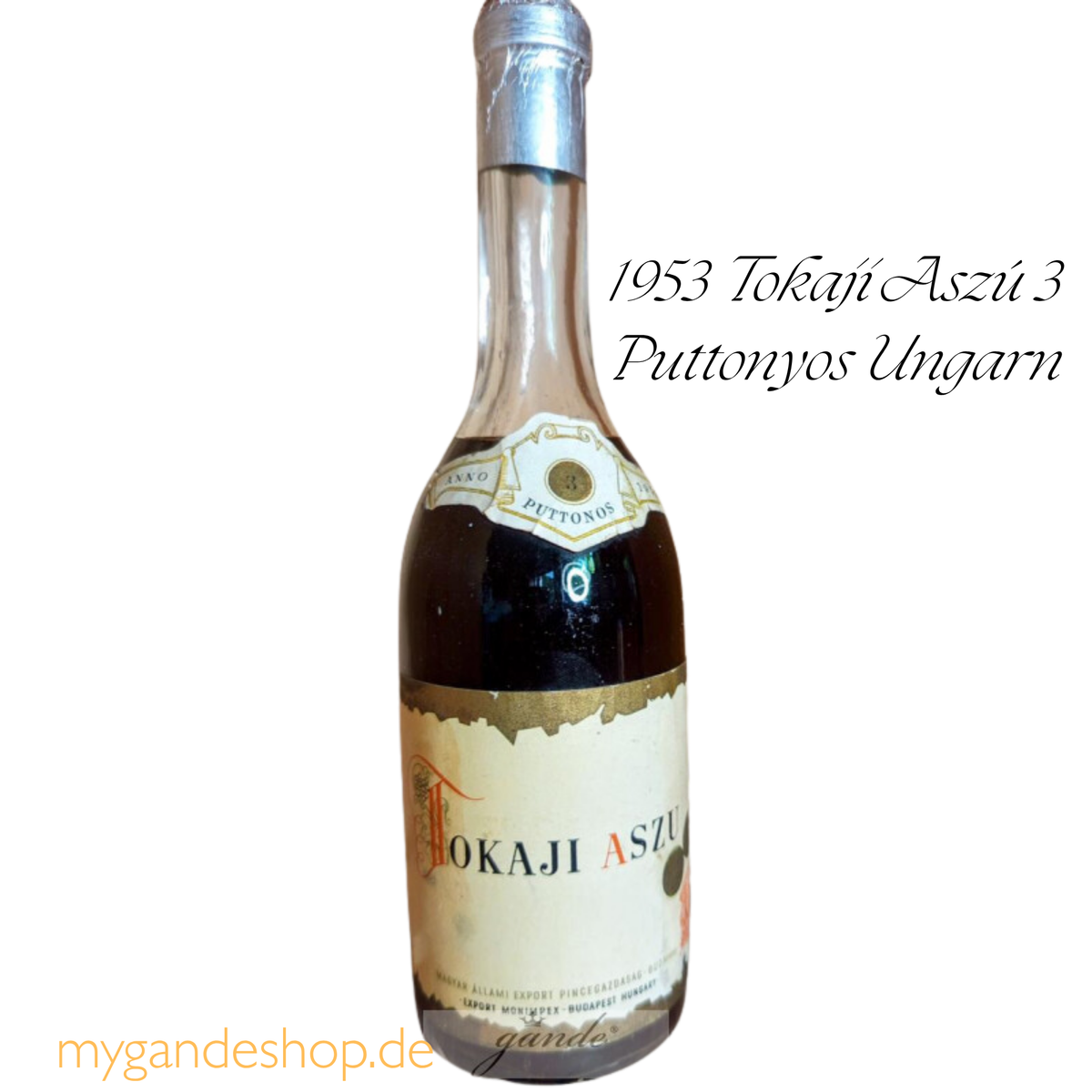 1953 Tokaji Aszú 3 Puttonyos Ungarn