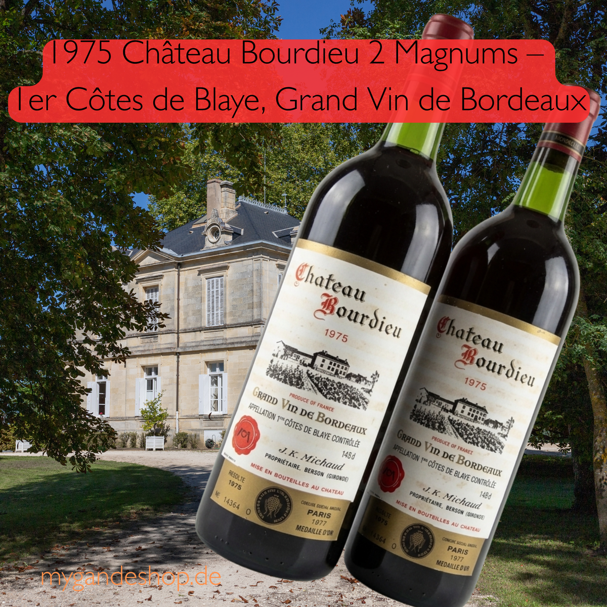 1975 Château Bourdieu 2 Magnums  – 1er  Côtes de Blaye Grand Vin de  Bordeaux