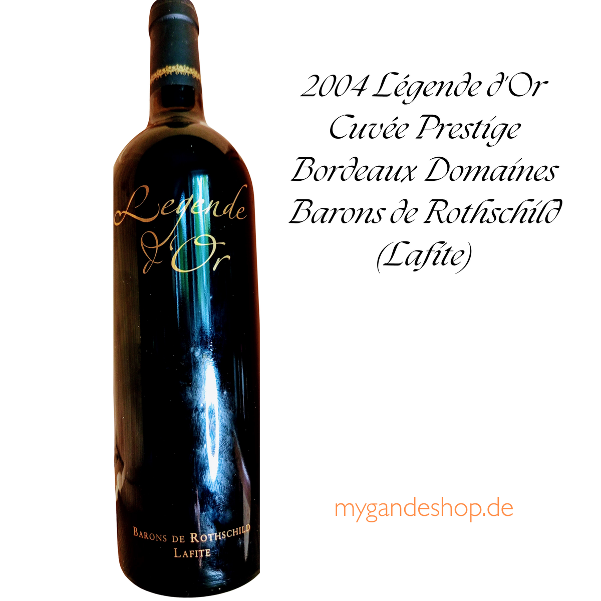 2004 Légende d'Or Cuvée Prestige Bordeaux Domaines Barons de Rothschild (Lafite)