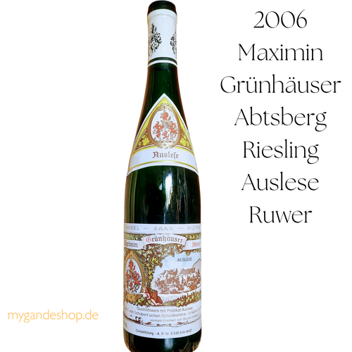 2006 Maximin Grünhäuser Abtsberg Riesling Auslese Ruwer